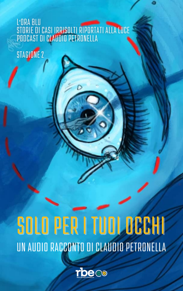 Claudio Petronella, Solo per i tuoi occhi - L'Ora Blu, stagione 2
