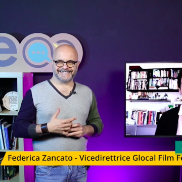 Glocal Film Festival 2023 - intervista a Federica Zancato