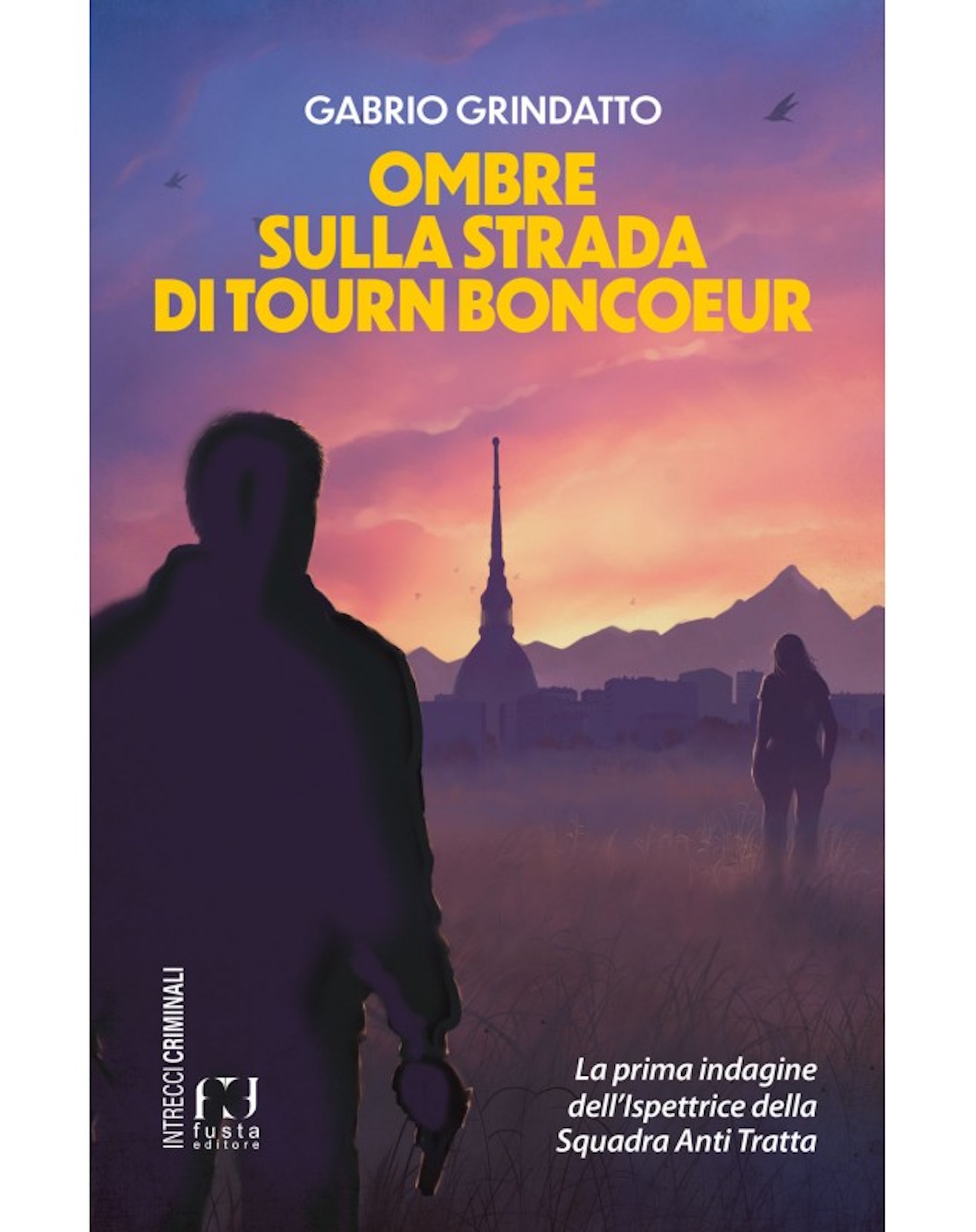 Ombre sulla strada di Tourn Boncoeur, romanzo di Gabrio Grindatto sulla mafia nigeriana
