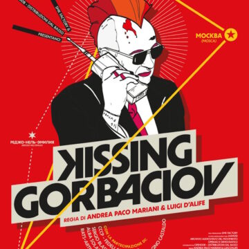 Kissing Gorbaciov, film che racconta di come la musica creò un ponte tra due mondi divisi