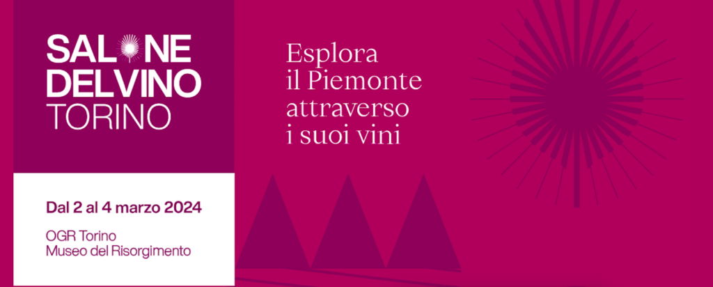 Salone del Vino di Torino dal 2 al 4 marzo 2024