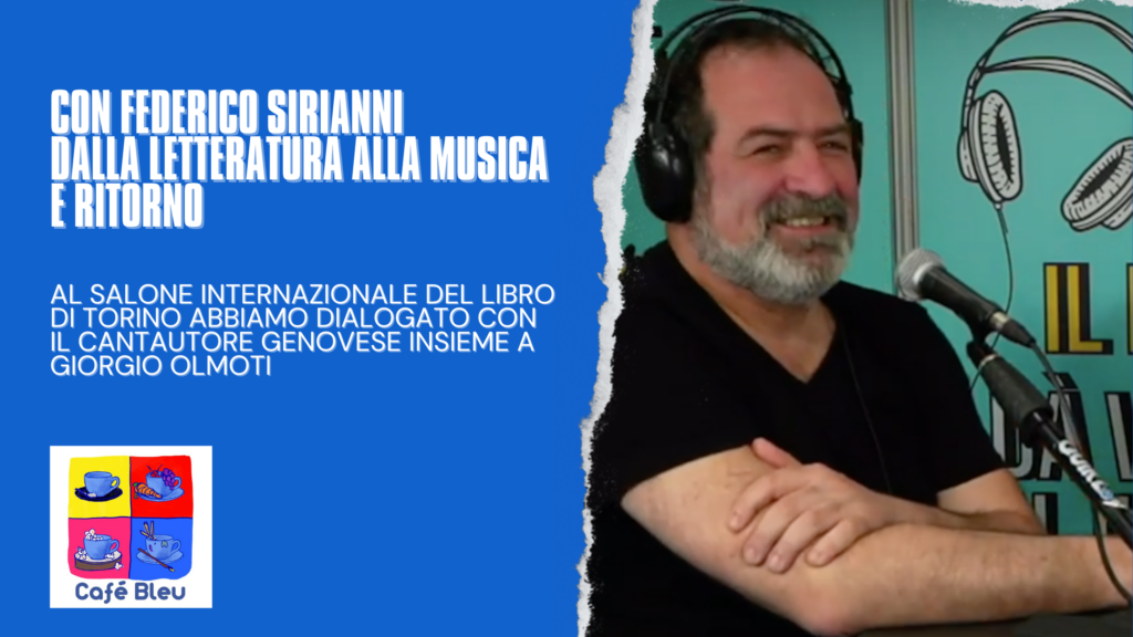 Con Federico Sirianni dalla letteratura alla musica e ritorno - Salone del Libro Torino 2024