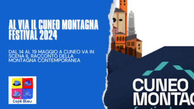 Al via il Cuneo Montagna Festival 2024