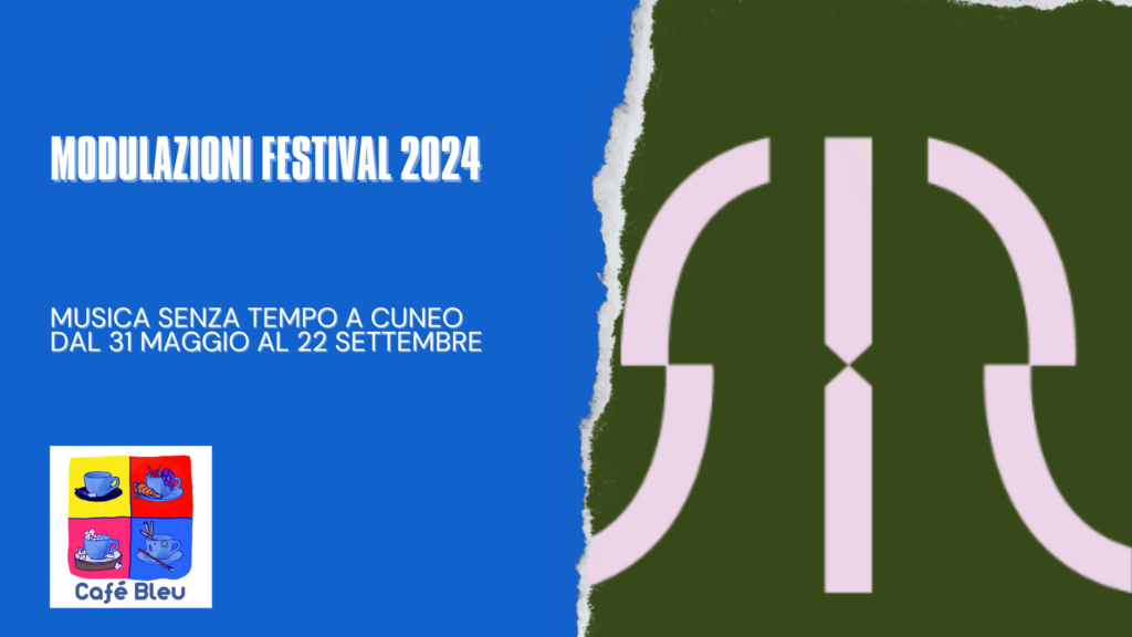 Modulazioni Festival 2024, musica senza tempo a Cuneo