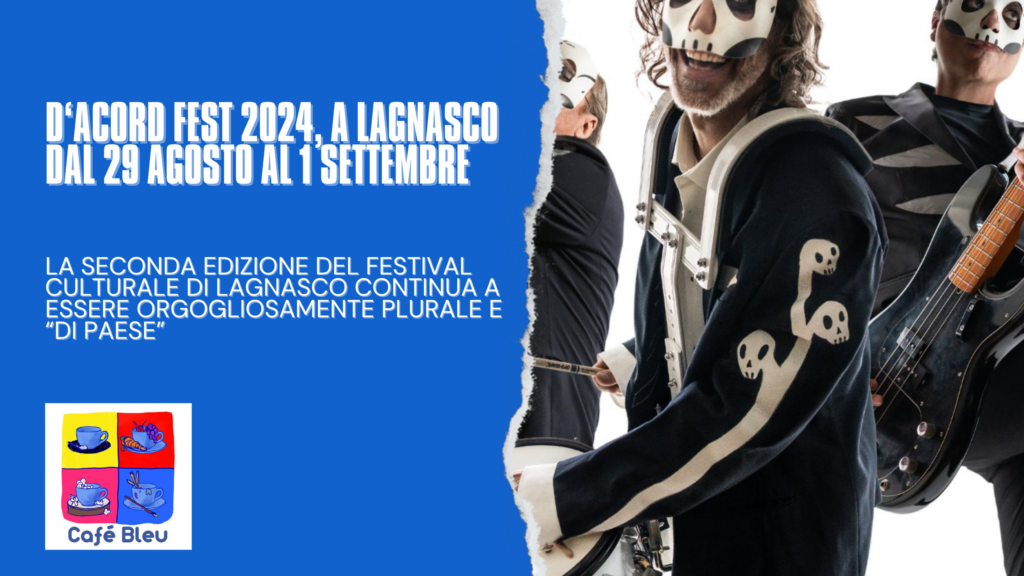D'Acord Fest 2024, a Lagnasco torna il festival culturale plurale e di paese