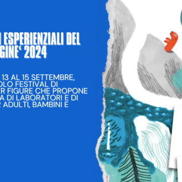 I laboratori esperienziali del festival Imaginé a Vernante