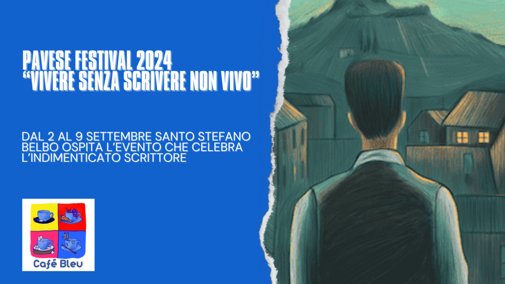 Pavese Festival 2024 a Santo Stefano Belbo