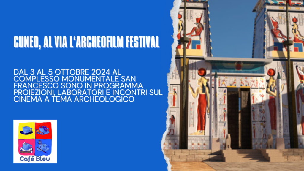 Dal 3 al 5 ottobre 2024 si tiene il Cuneo Archeofilm, festival di cinema a tema archeologico