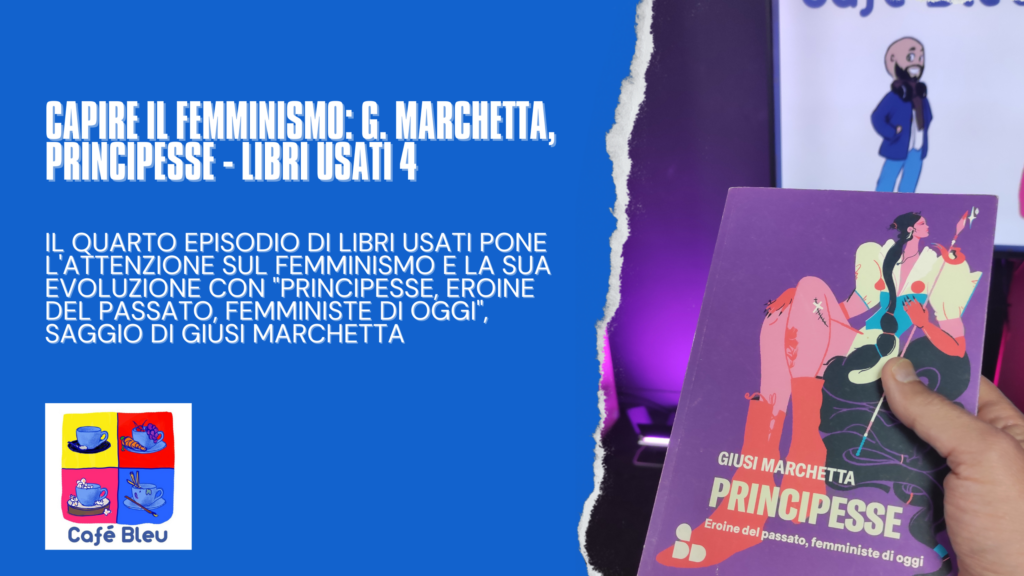 Capire il femminismo: Principesse di Giusi Marchetta - Libri Usati 4