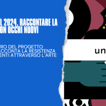 En Pi Festival, raccontare la Resistenza con un nuovo sguardo