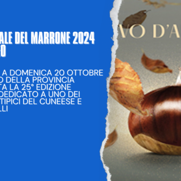 Fiera Nazionale del Marrone 2024 al via a Cuneo