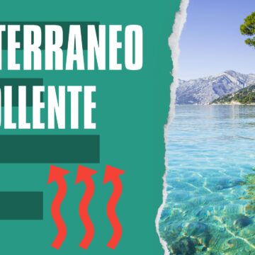 Il Mediterraneo sembra ai tropici