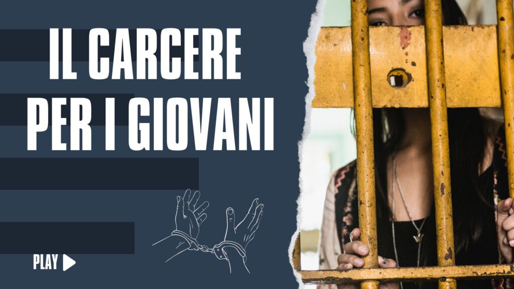 L'Italia incarcera i giovani