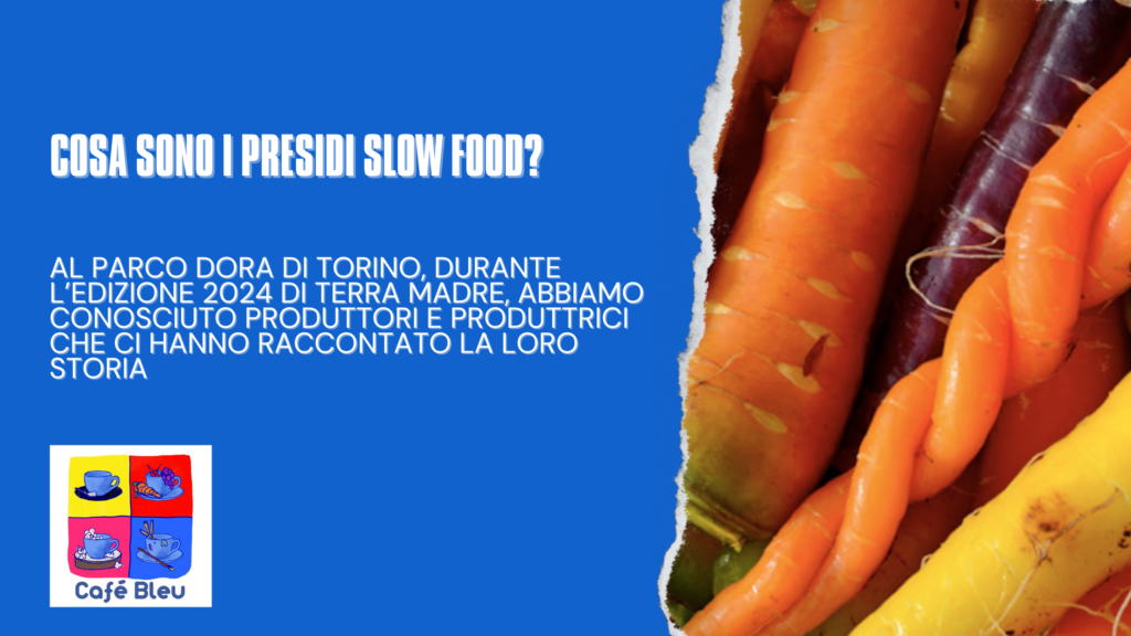 Cosa sono i presidi Slow Food