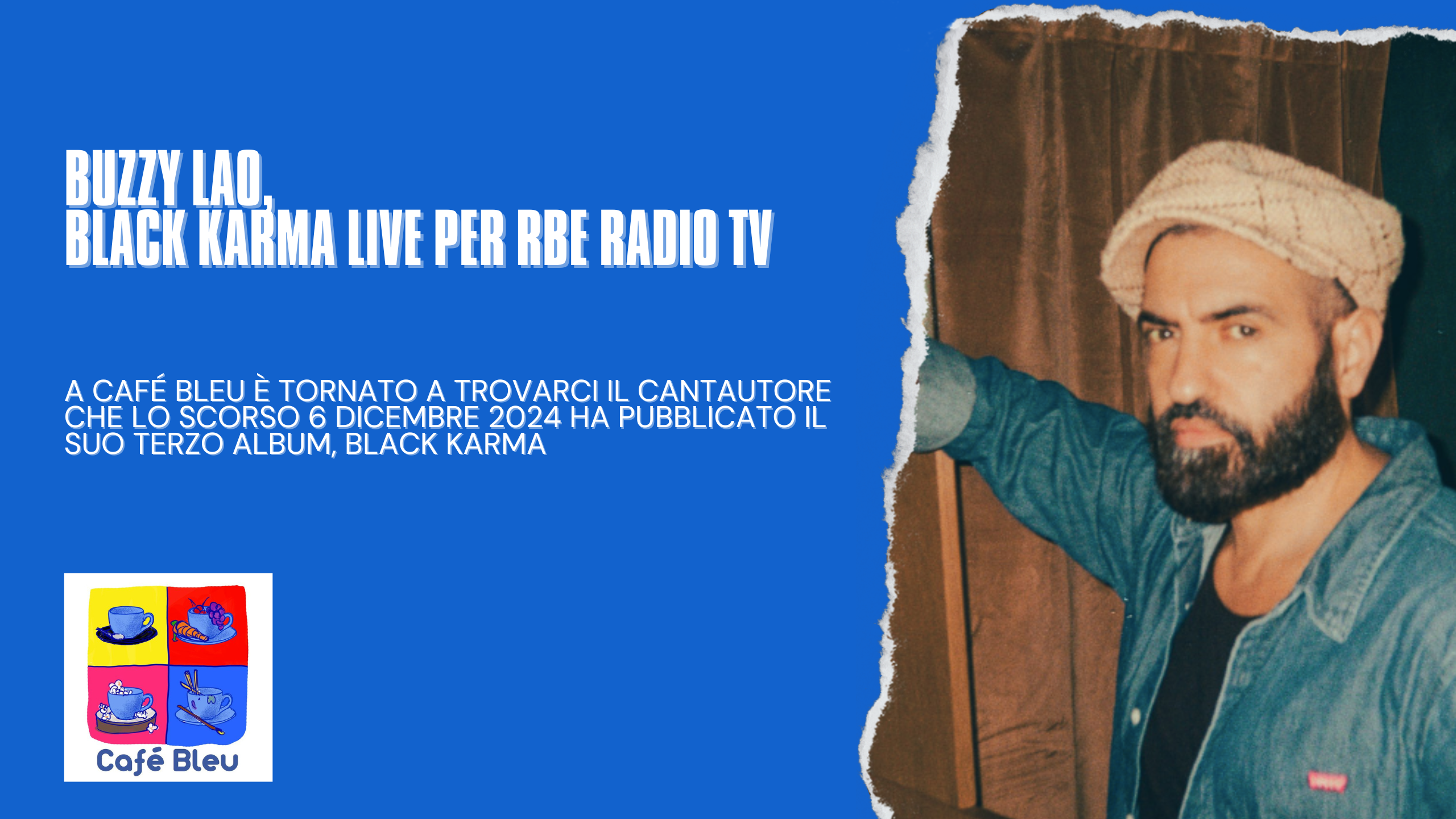 Buzzy Lao, Black Karma live per RBE radio TV | Radio RBE