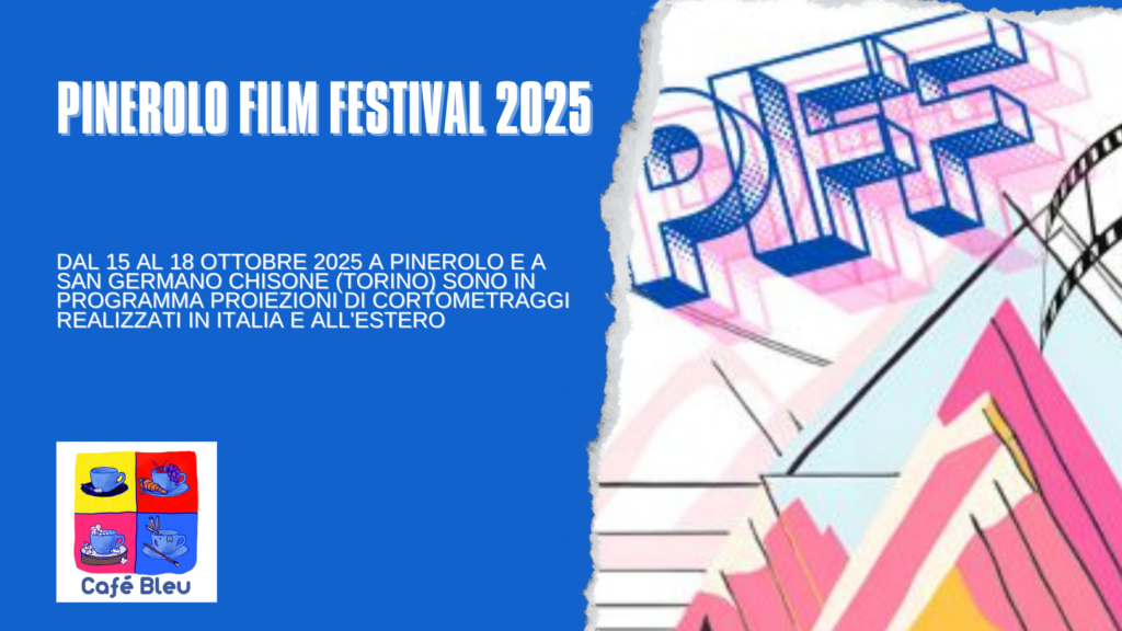 Pinerolo Film Festival, dal 15 al 18 ottobre 2025 va in scena la prima edizione