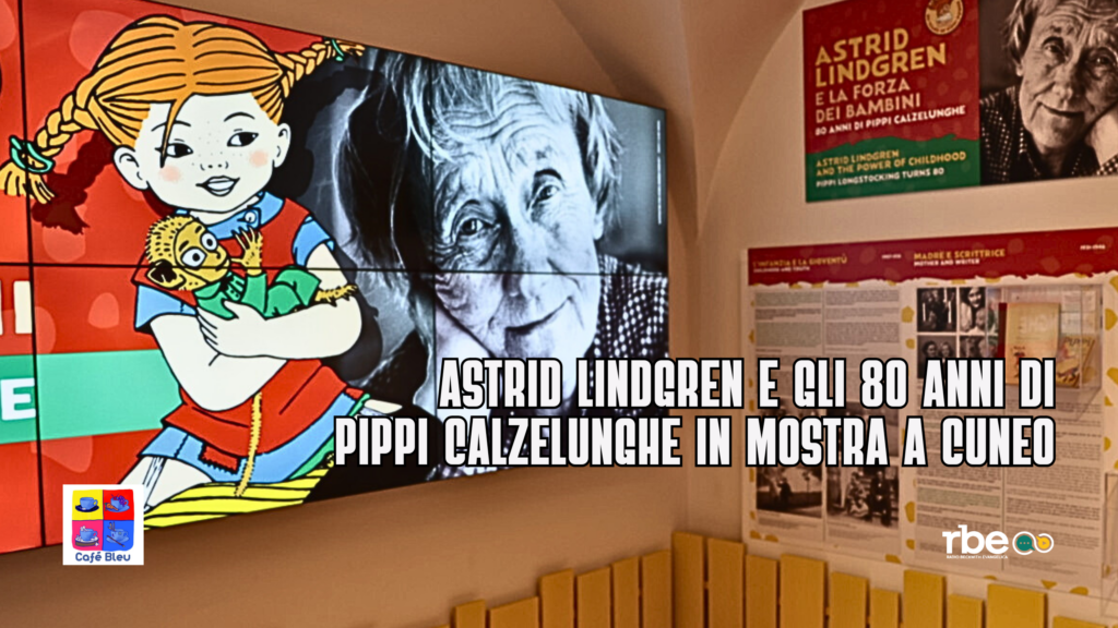 Astrid Lindgren e la forza dei bambini in mostra a Cuneo. 80 anni di Pippi Calzelunghe