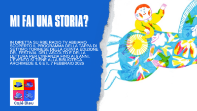 Mi fai una storia? Il 6 e il 7 febbraio 2026 a Settimo Torinese si tiene una delle tappe della quinta edizione del festival della lettura e dell'ascolto per l'infanzia fino ai 6 anni