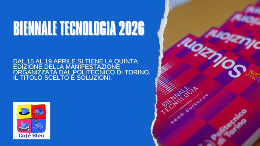 Biennale Tecnologia 2026, il tema scelto è Soluzioni