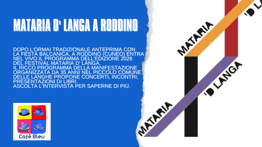 Mataria d' Langa, da 35 anni il festival di Roddino