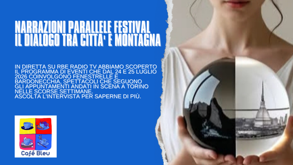 Narrazioni Parallele 2026, il festival che mette al centro l'incontro tra montagna e città di Torino